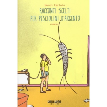 Racconti scelti per pesciolini d'argento