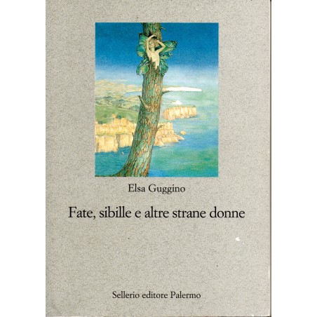Fate, sibille e altre strane donne