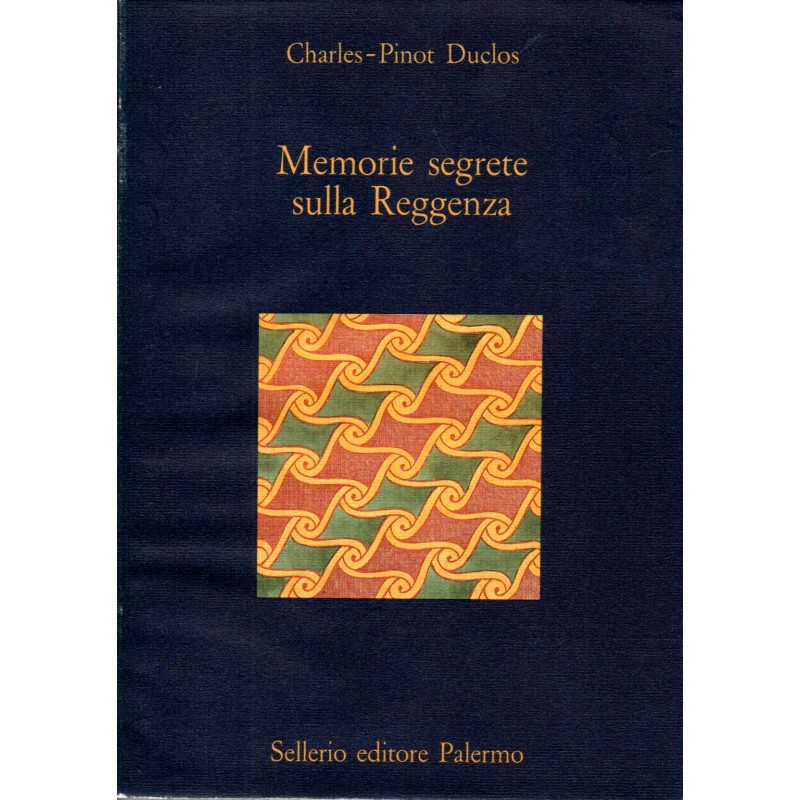 Memorie segrete sulla Reggenza