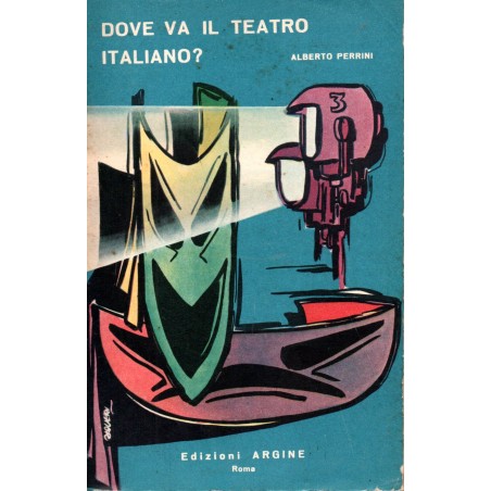 Dove va il teatro italiano