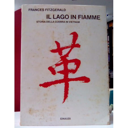 Il lago in fiamme