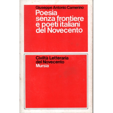Poesia senza frontiere e poeti italiani del Novecento