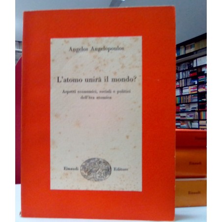 L'atomo unirà il mondo