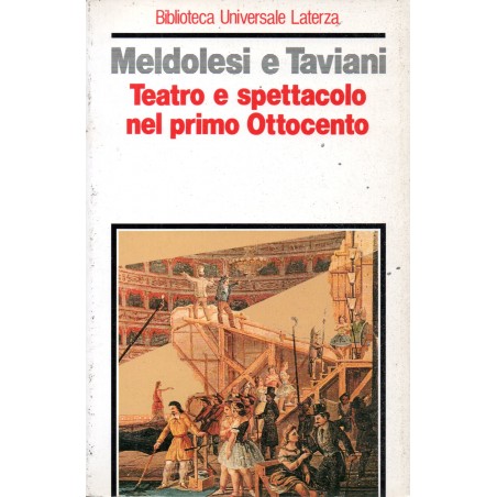 Teatro e spettacolo nel primo Ottocento