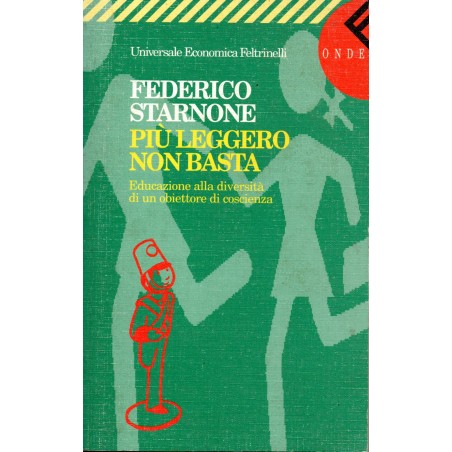 Più leggero non basta