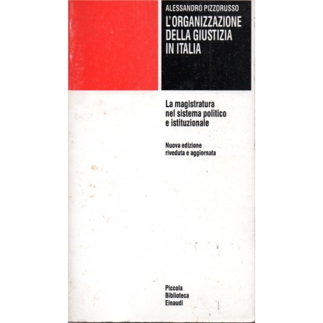 L'organizzazione della giustizia in Italia