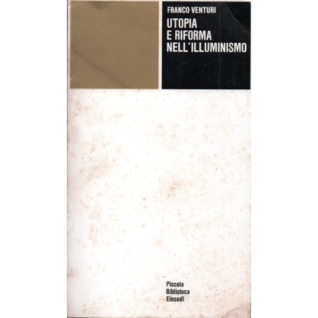 Utopia e riforma nell'illuminismo
