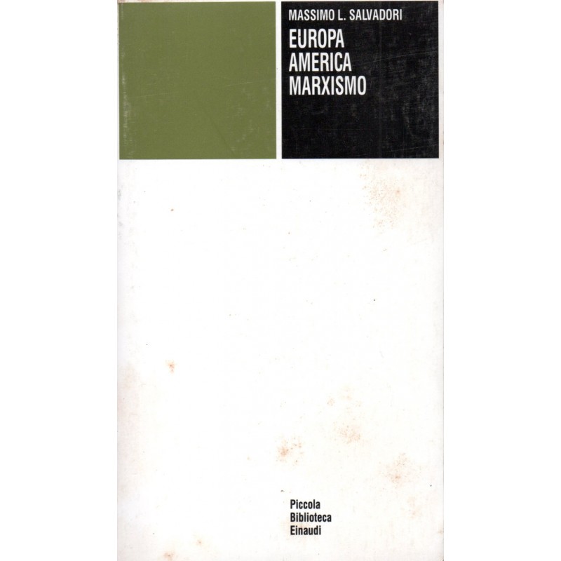 Europa, America, marxismo