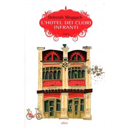 L'hotel dei cuori infranti