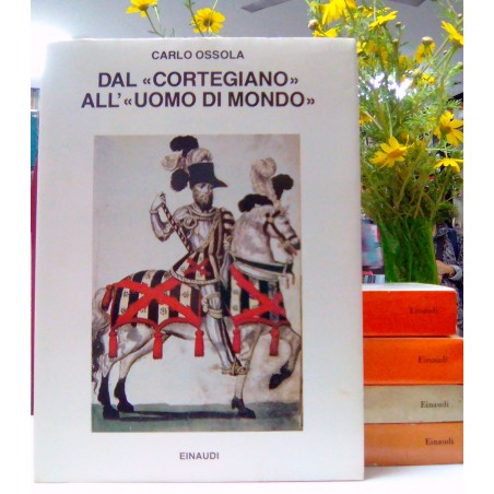Dal Cortegiano all'uomo di mondo