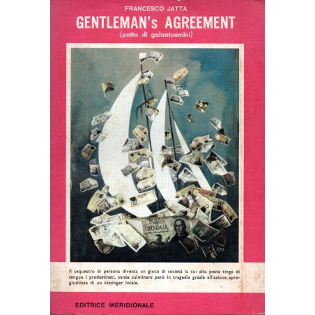 Gentleman's agreement (patto di galantuomini)