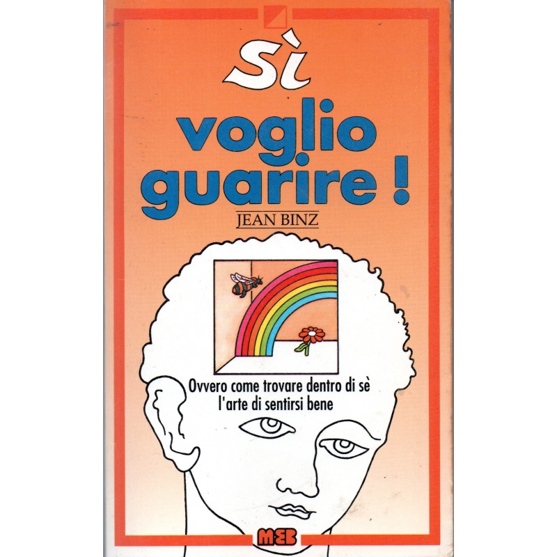 Sì, voglio guarire!