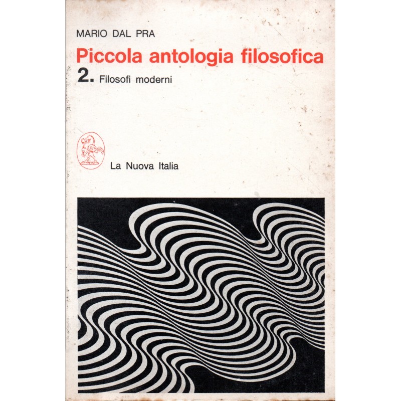 Piccola antologia filosofica 2 - filosofi moderni