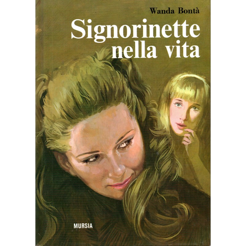 Signorinette nella vita