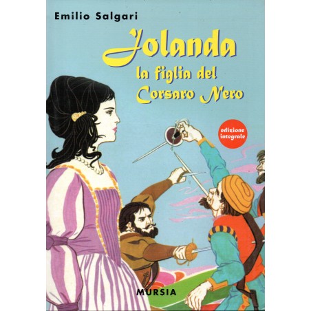 Jolanda la figlia del Corsaro Nero