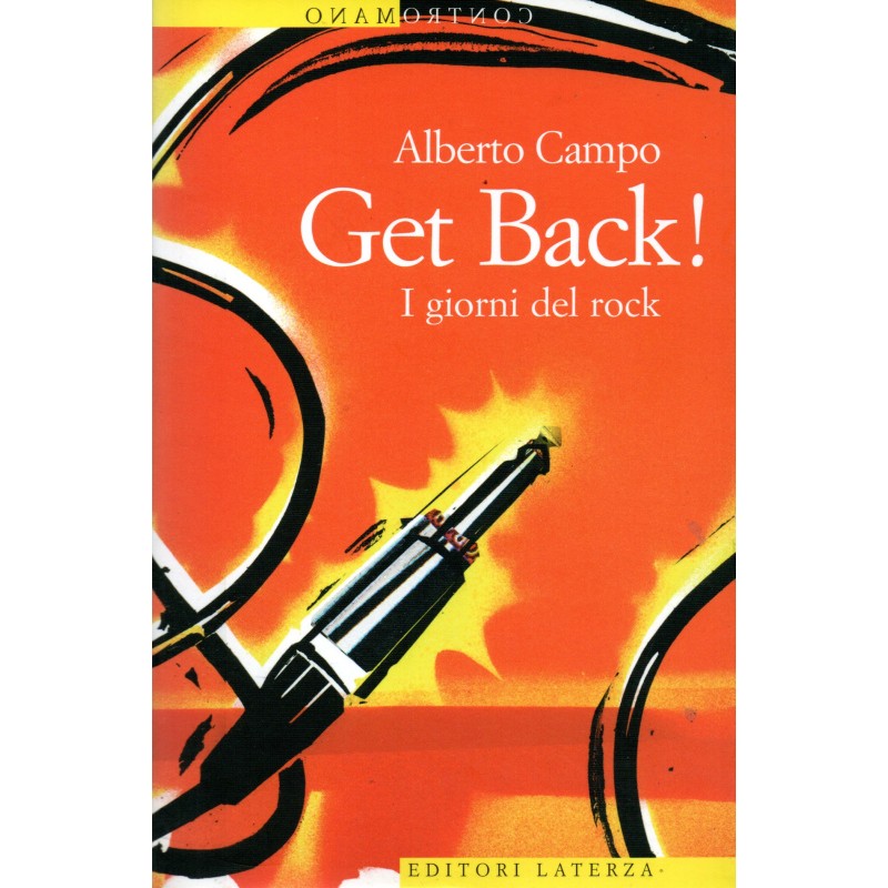 Get back! I giorni del rock