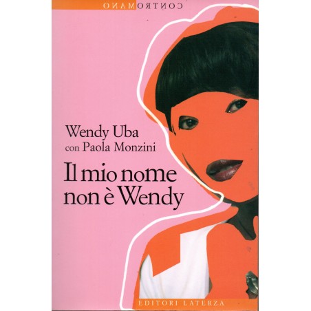 Il mio nome non è Wendy