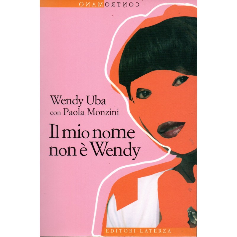 Il mio nome non è Wendy