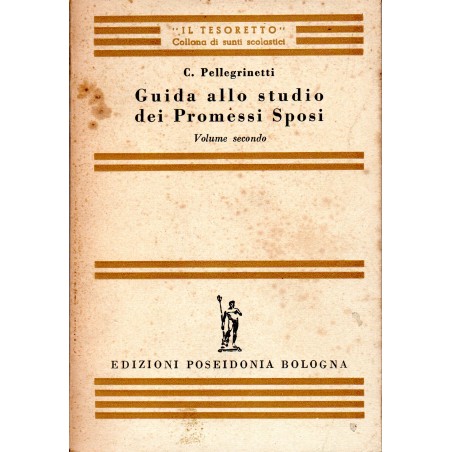 Guida allo studio dei Promessi sposi - volume secondo