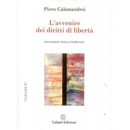 L'avvenire dei diritti di libertà