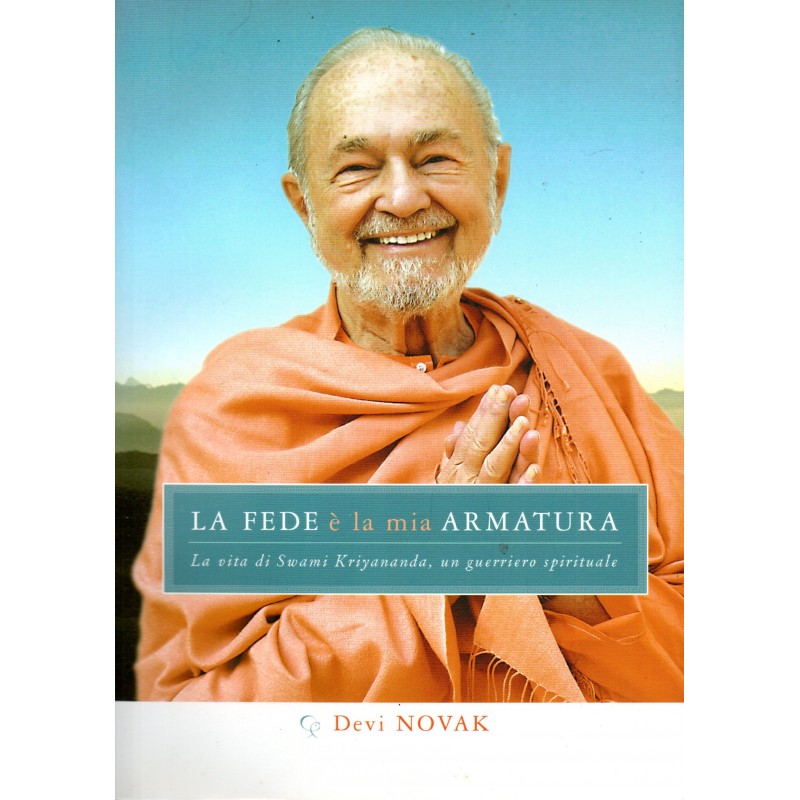 La fede è la mia armatura