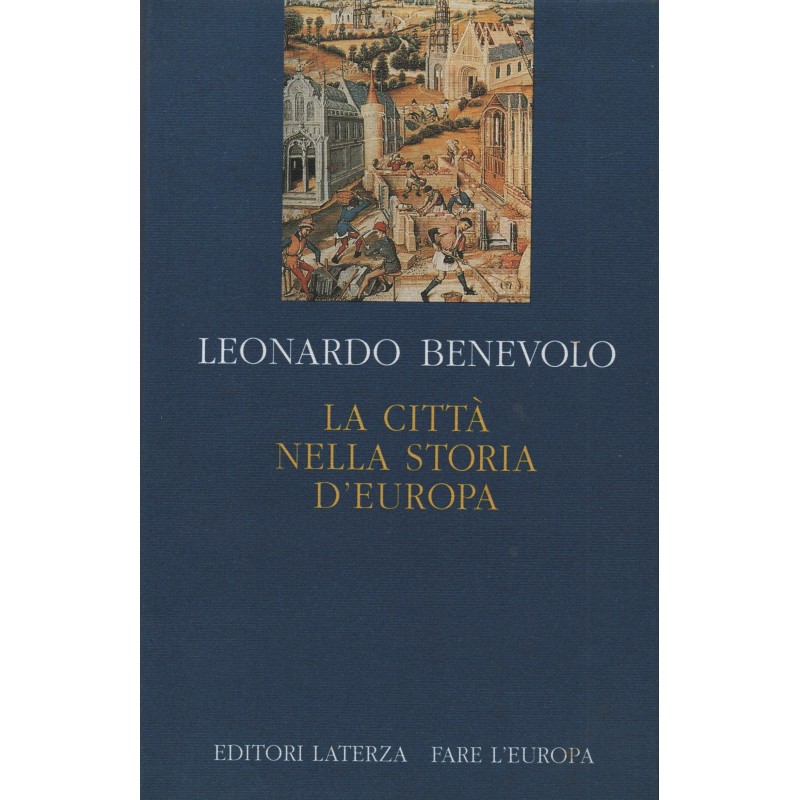 La città nella storia d'Europa
