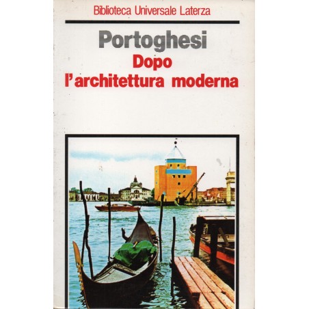 Dopo l'architettura moderna
