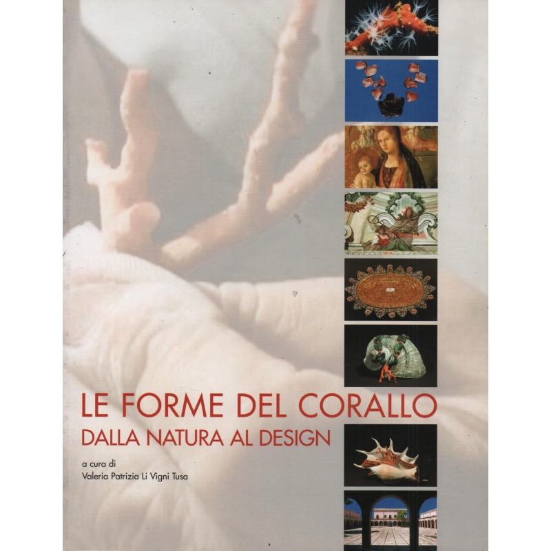 Le forme del corallo - dalla natura al design