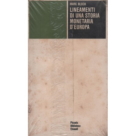 Lineamenti di una storia monetaria d'Europa