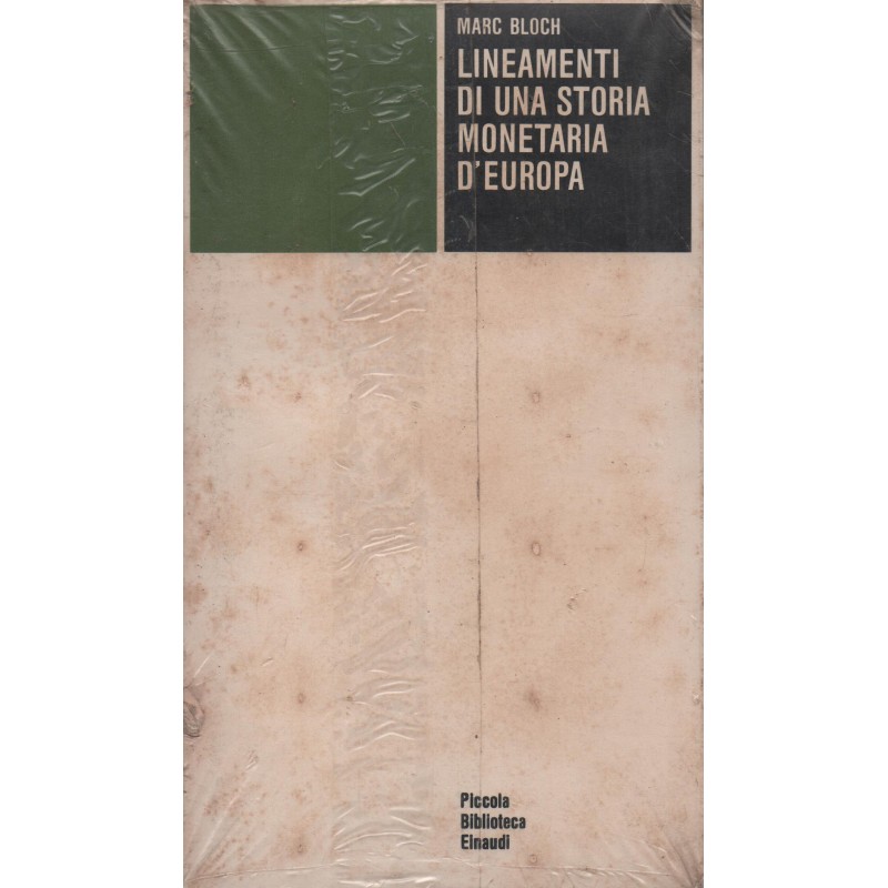 Lineamenti di una storia monetaria d'Europa
