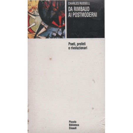 Da Rimbaud ai postmoderni