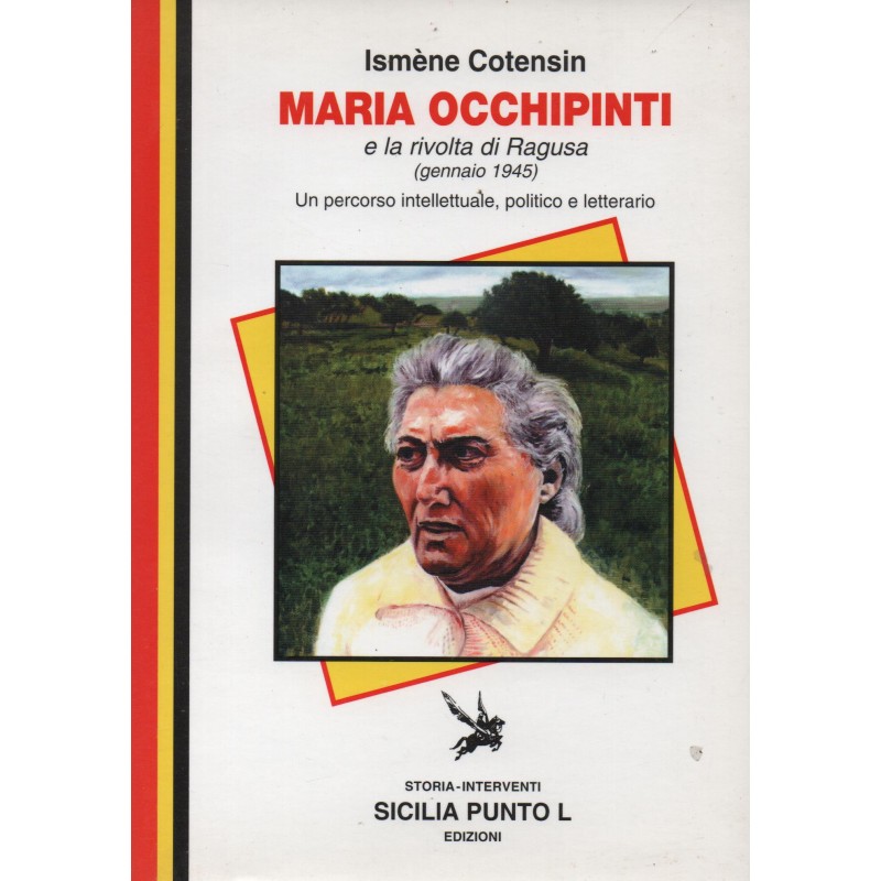 Maria Occhipinti e la rivolta di Ragusa
