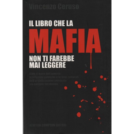Il libro che la mafia non ti farebbe mai leggere