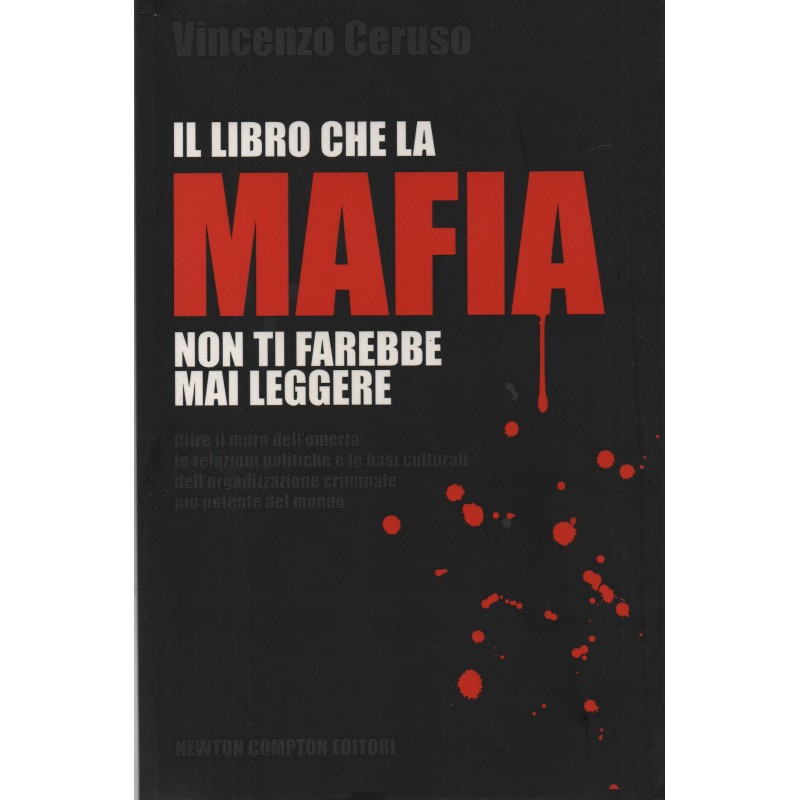Il libro che la mafia non ti farebbe mai leggere