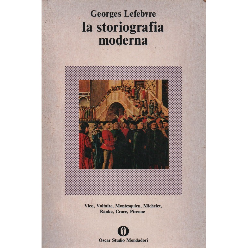 La storiografia moderna