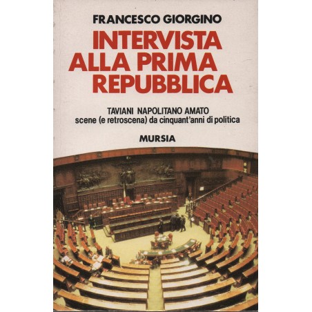 Intervista alla prima repubblica