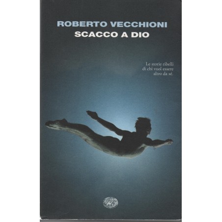 Scacco a Dio