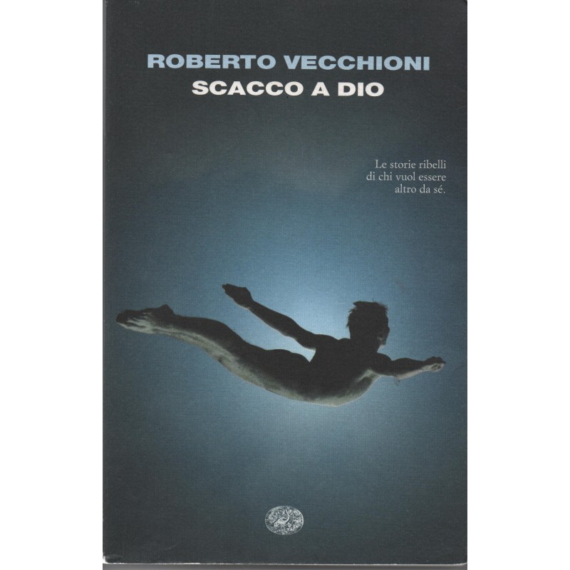 Scacco a Dio