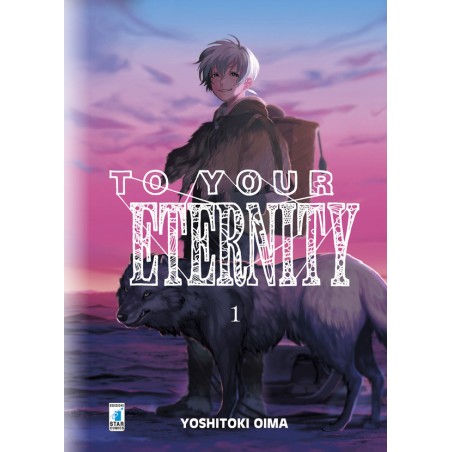 To your eternity vol. 1