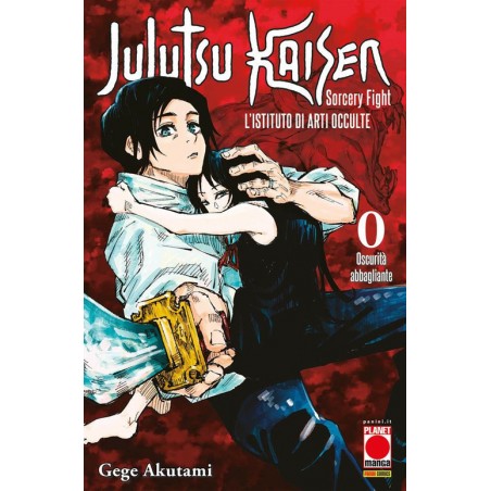L' istituto di arti occulte. Jujutsu Kaisen. Sorcery Fight. Vol. 0: Oscurità abbagliante.