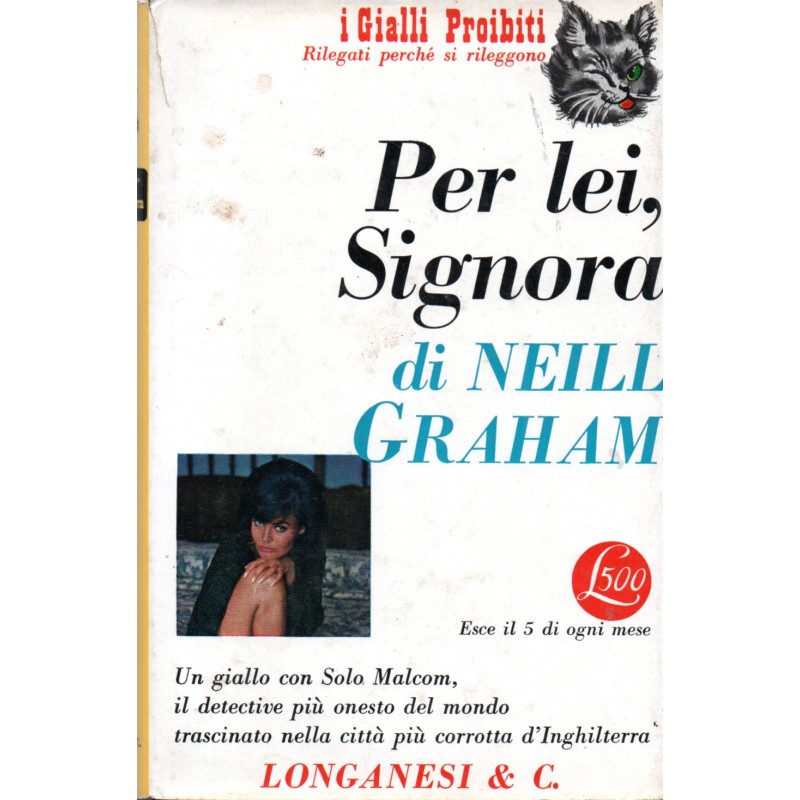 Per lei, signora