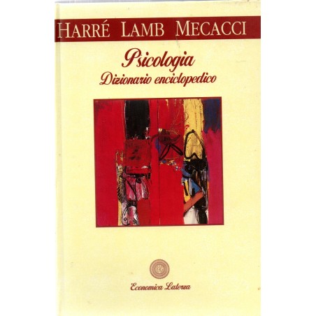 Psicologia. Dizionario enciclopedico.