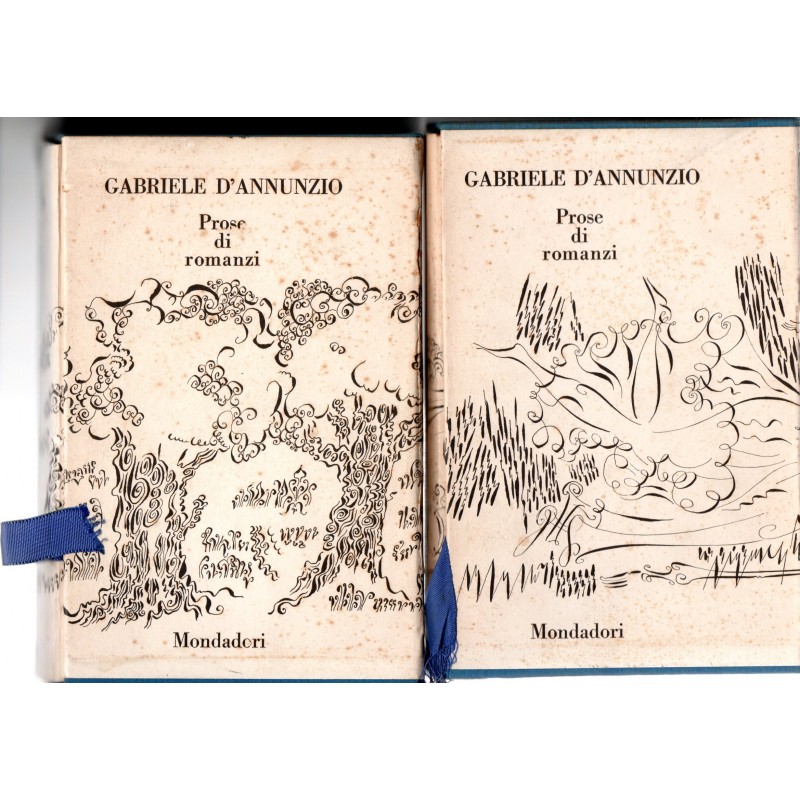 Gabriele D'Annunzio - Prose di romanzi I-II