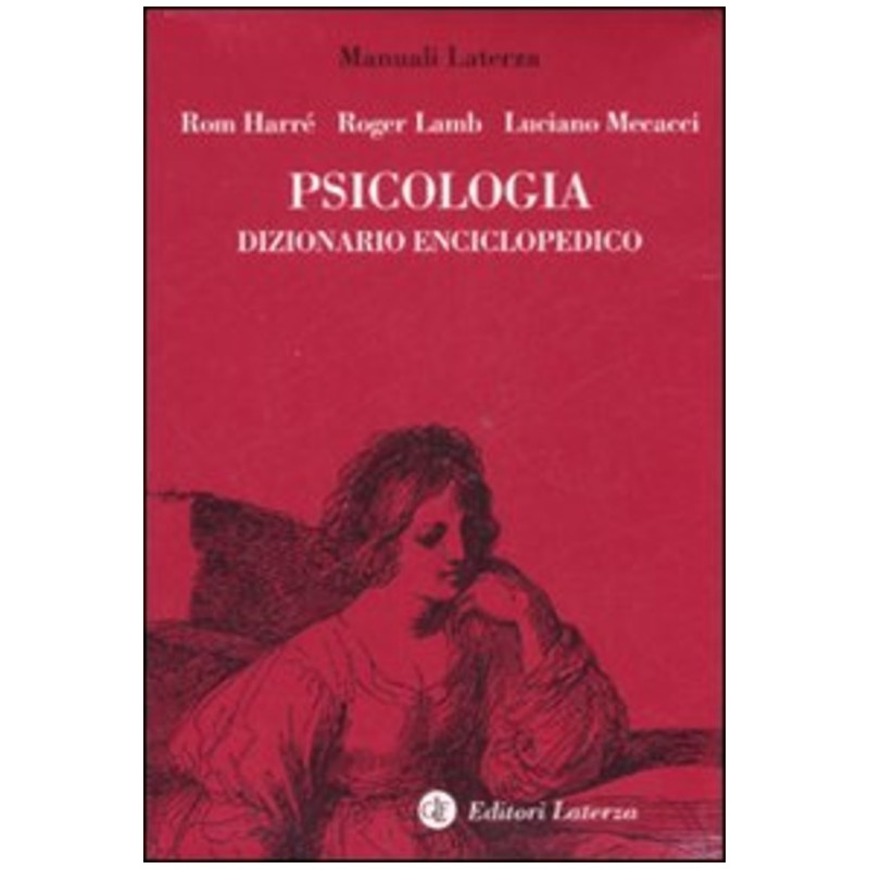Psicologia. Dizionario enciclopedico