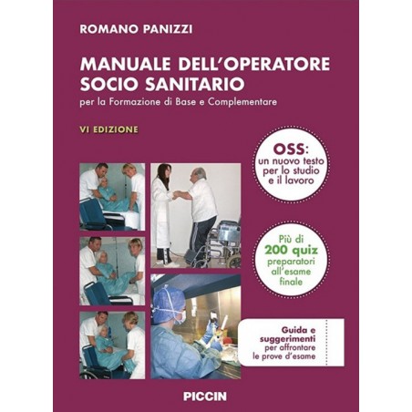 Manuale dell'operatore socio sanitario. Per la formazione di base e complementare