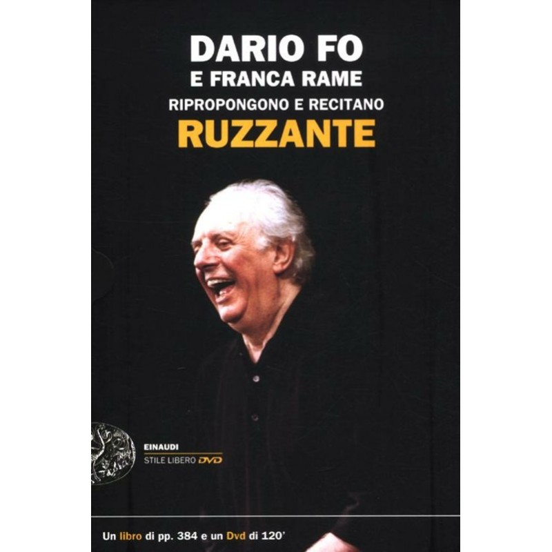 Dario Fo e Franca Rame ripropongono e recitano «Ruzzante». Con DVD