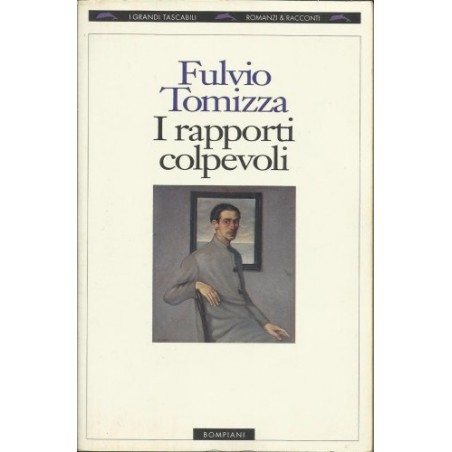 I rapporti colpevoli