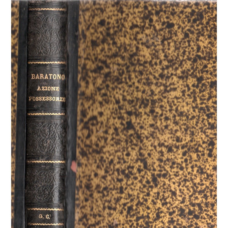 Delle azioni possessorie volume I