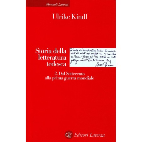 Storia della letteratura tedesca. Vol. 2: Dal Settecento alla prima guerra mondiale.