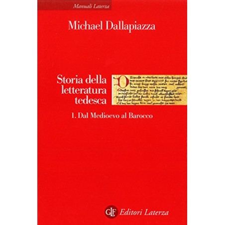 Storia della letteratura tedesca volume 1. Dal Medioevo al Barocco